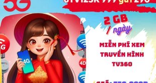Đăng ký gói cước 6TV125k Viettel dùng data và giải trí thả ga nửa năm